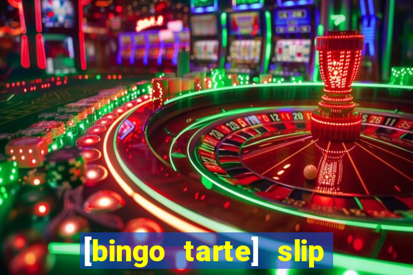 [bingo tarte] slip & stop 1988 part 1